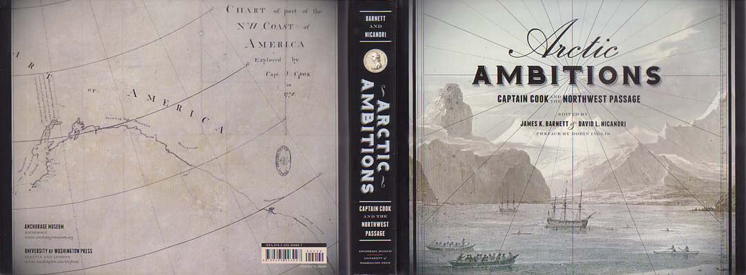 Arctic Ambitions: Captain Cook and the Northwest Passage
